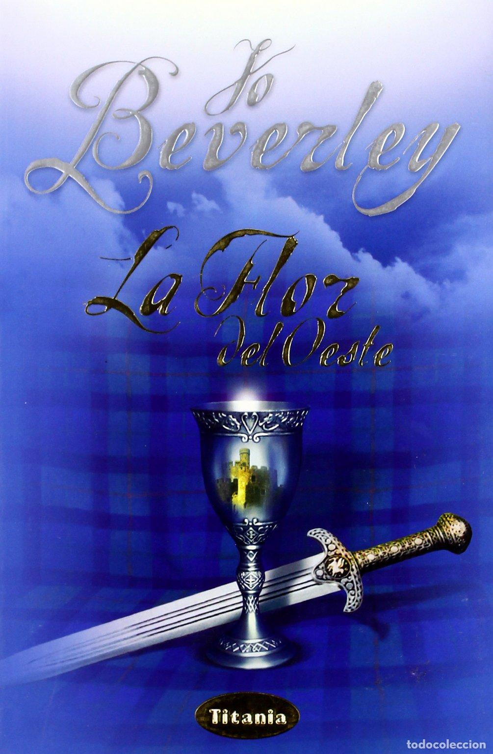 Gebrauchte B&uuml;cher: La flor del oeste (Titania rom&aacute;ntica-hist&oacute;rica)