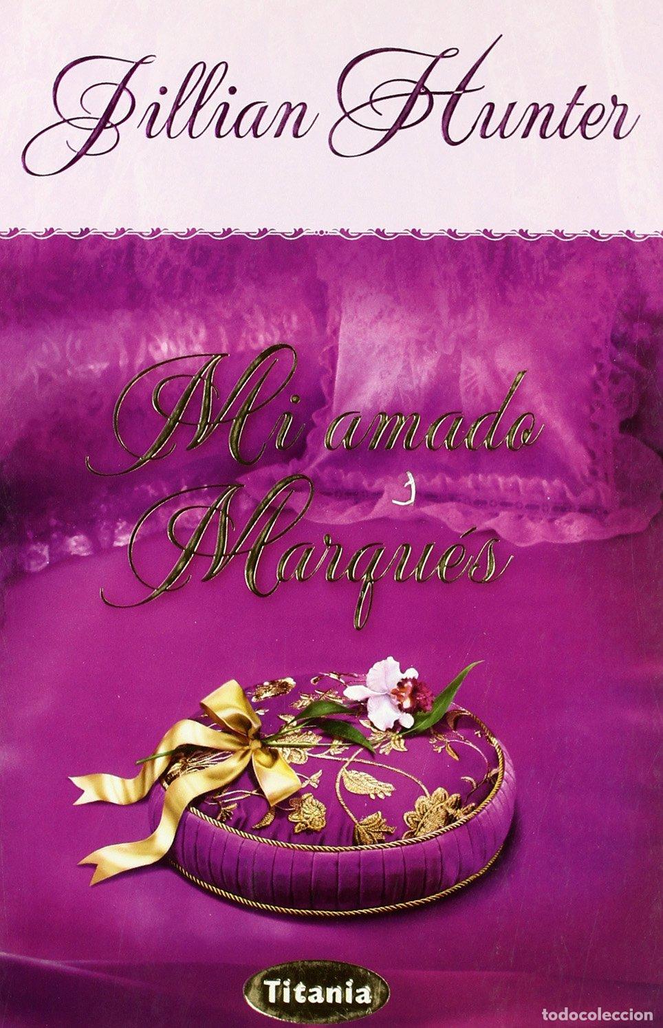 Gebrauchte B&uuml;cher: Mi amado marqu&eacute;s (Titania &eacute;poca)