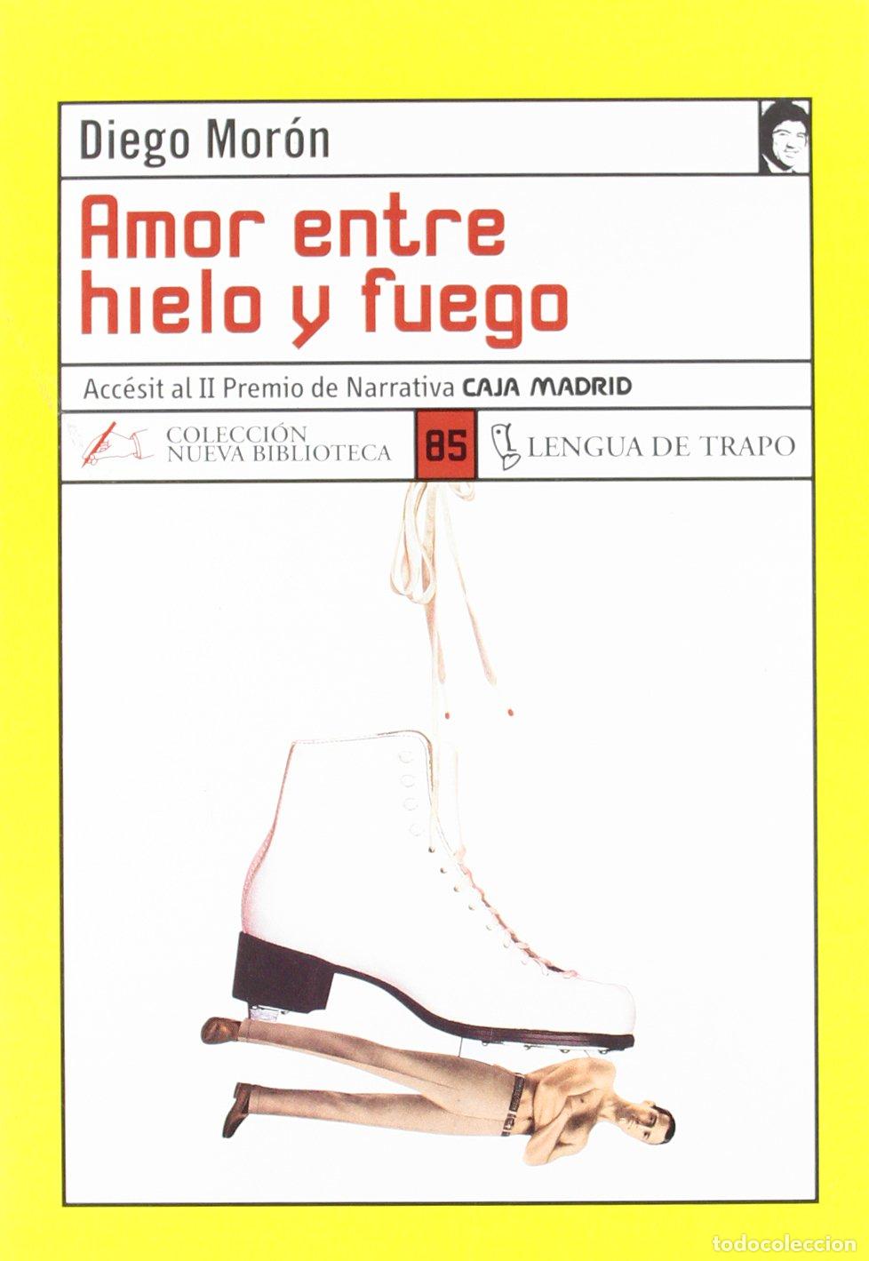 Libros de segunda mano: Amor entre hielo y fuego: 85 (NB)
