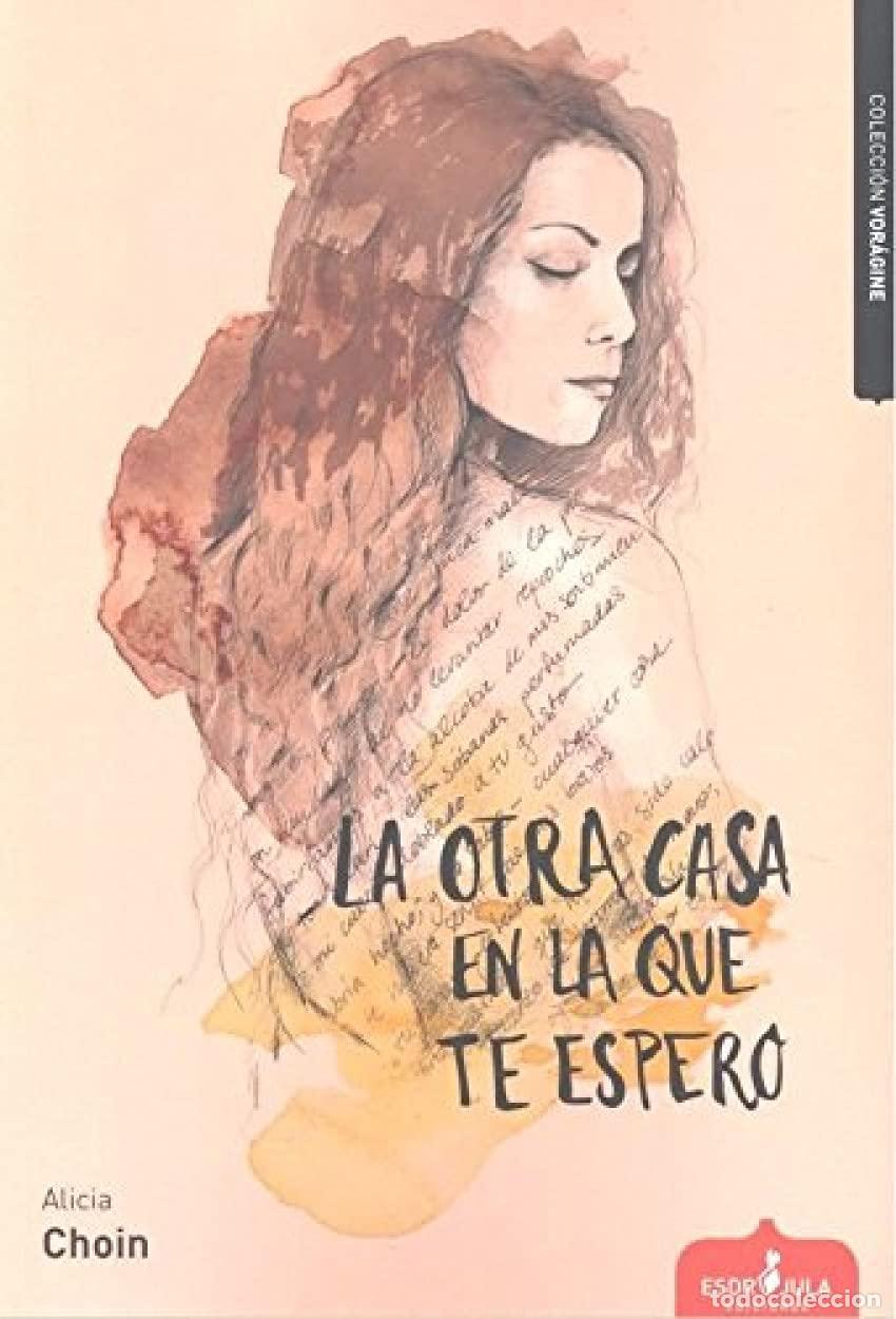 Livros em segunda m&atilde;o: La otra casa en la que te espero (Vor&aacute;gine)