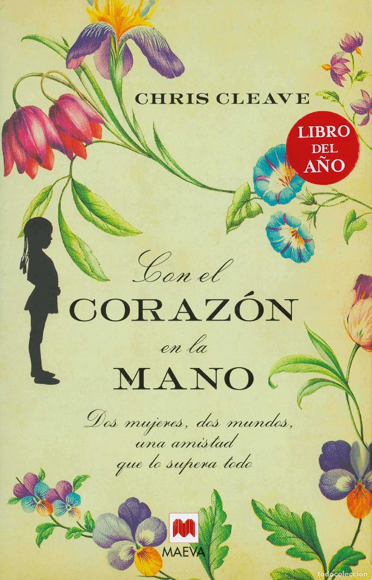 Gebrauchte B&uuml;cher: Con el coraz&oacute;n en la mano: Dos mujeres, dos mundos, una amistad que lo supera todo. (&Eacute;xitos literari