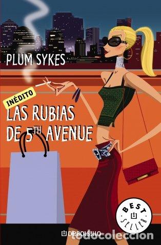 Libros de segunda mano: Las rubias de 5th avenue (BEST SELLER)