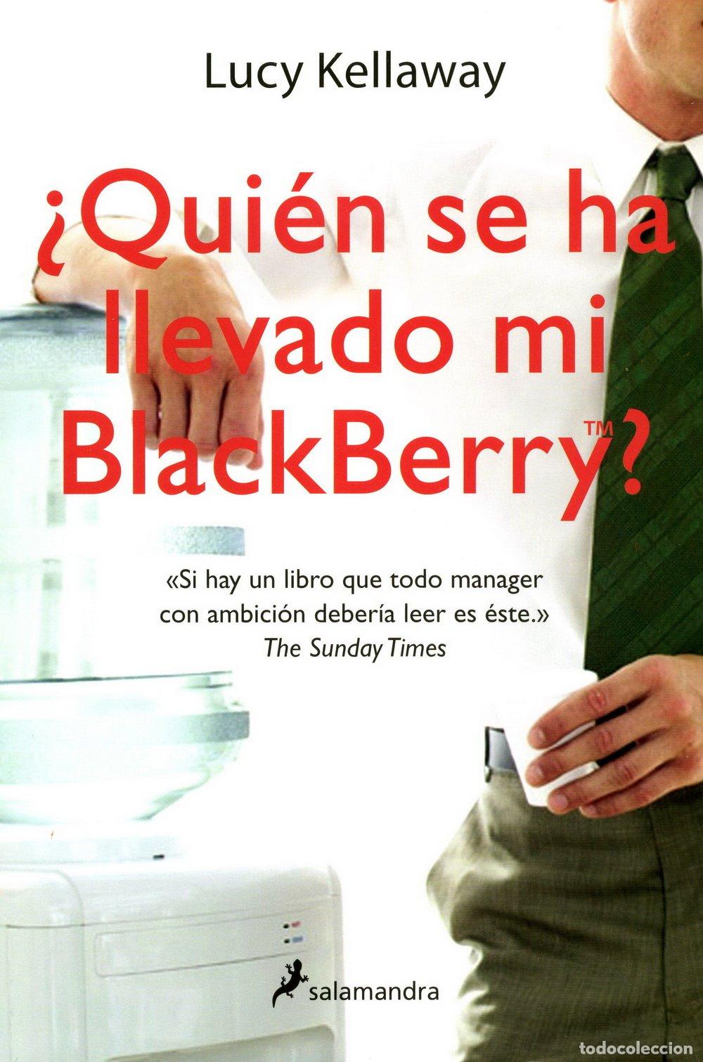 Libros de segunda mano: &iquest;Qui&eacute;n se ha llevado mi Blackberry? (Novela)