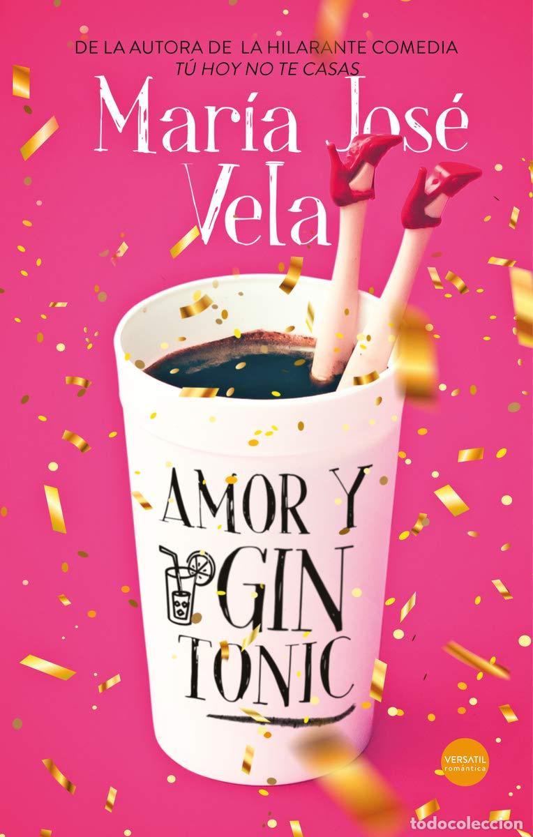 Livres d'occasion: Amor y gin tonic (Rom&aacute;ntica)