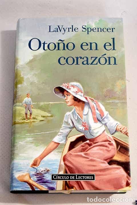 Libri di seconda mano: Oto&ntilde;o en el coraz&oacute;n - Spencer, Lavyrle