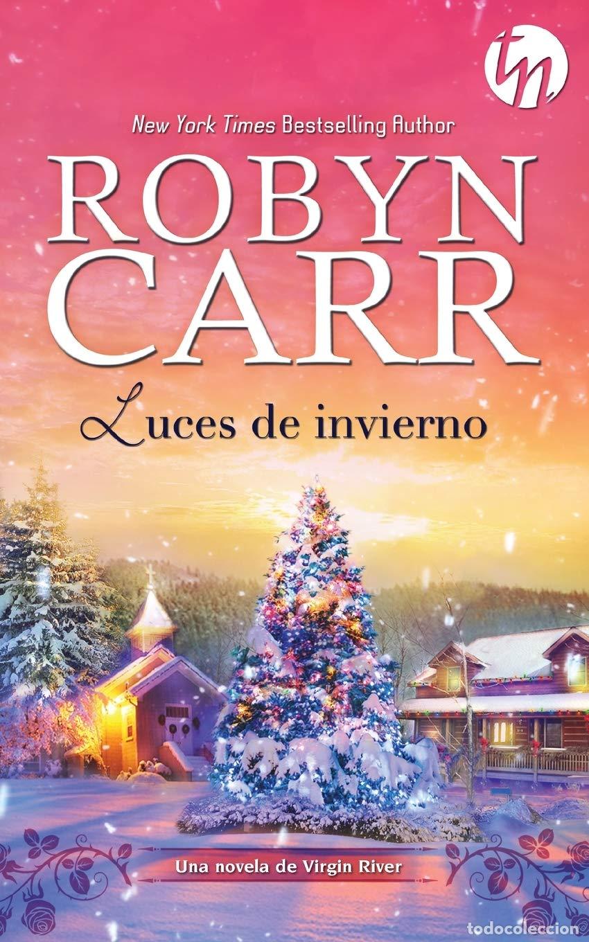 Libros de segunda mano: Luces de invierno - Carr, Robyn - Foto 1