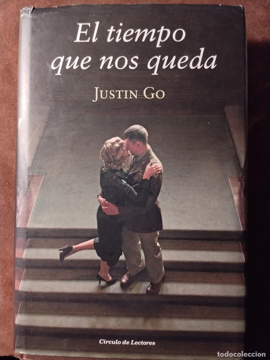 Libros de segunda mano: El tiempo que nos queda &ndash; Justin Go &ndash; C&iacute;rculo de Lectores