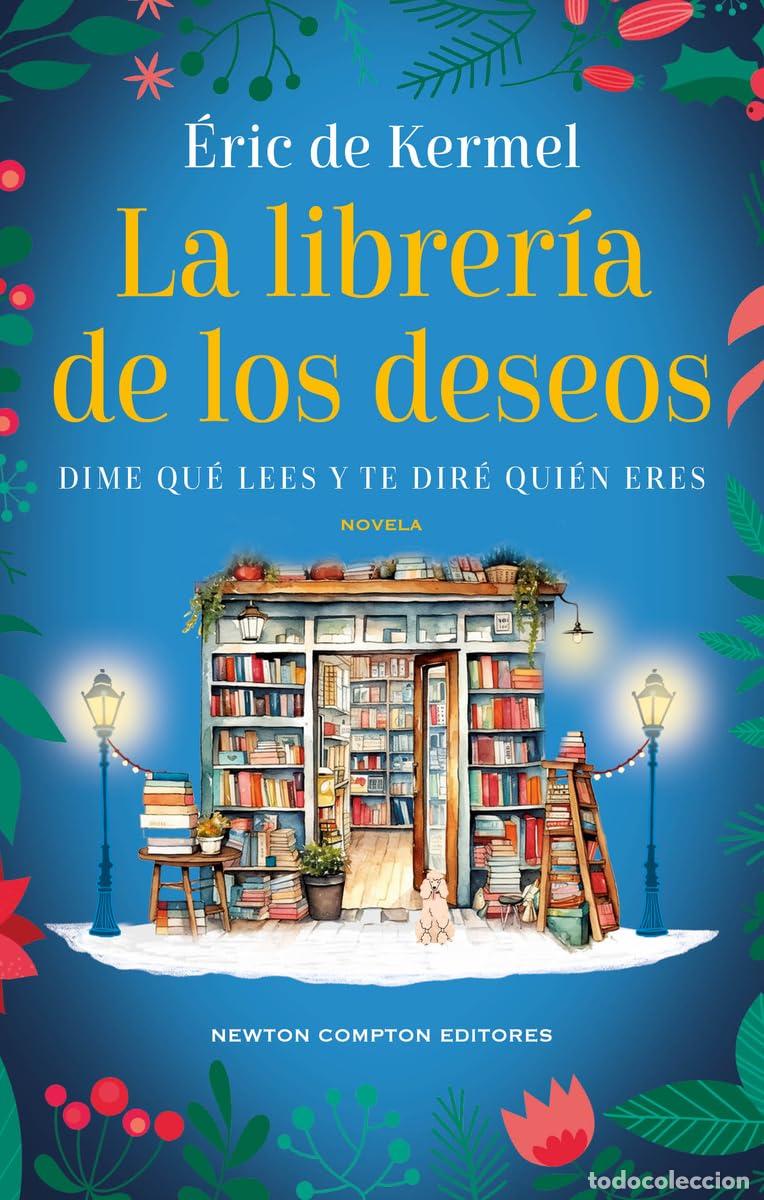 Second hand books: La librer&iacute;a de los deseos. Una novela para curarte el coraz&oacute;n. Bestseller internacional.