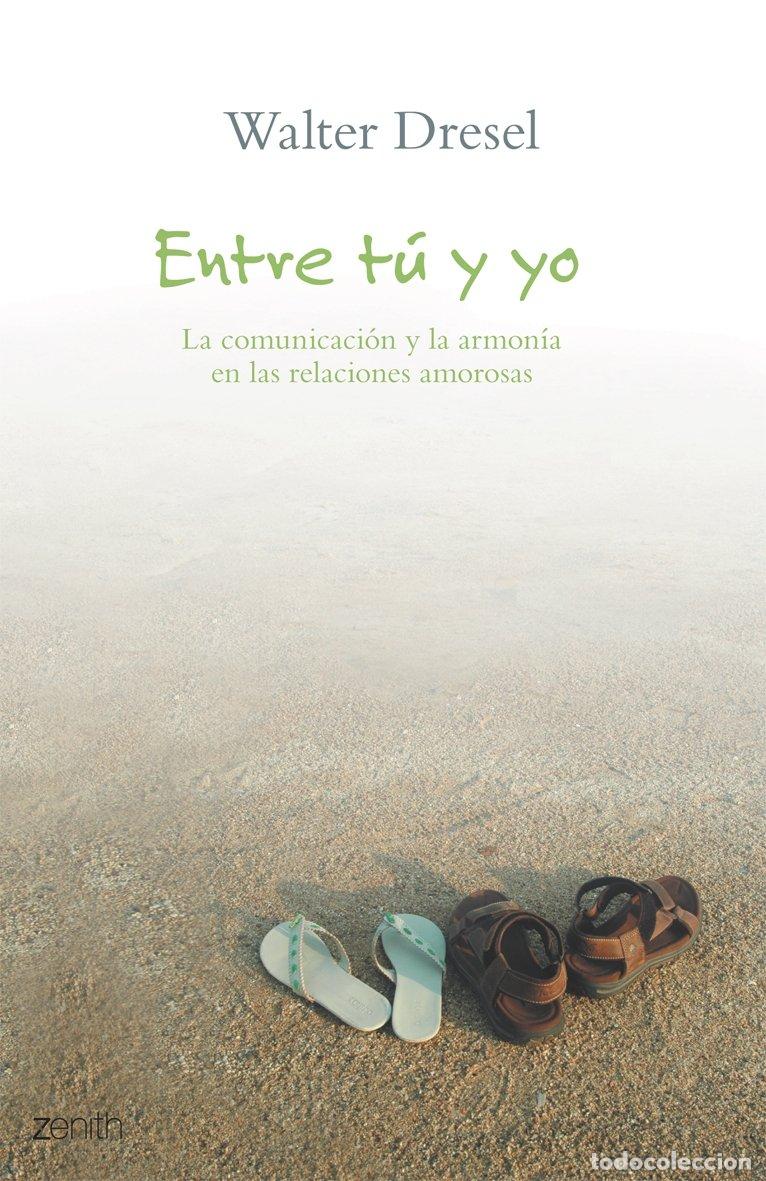 Gebrauchte B&uuml;cher: Entre t&uacute; y yo (Biblioteca Walter Dresel)