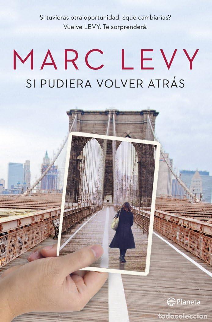 Gebrauchte B&uuml;cher: Si pudiera volver atr&aacute;s (Planeta Internacional)