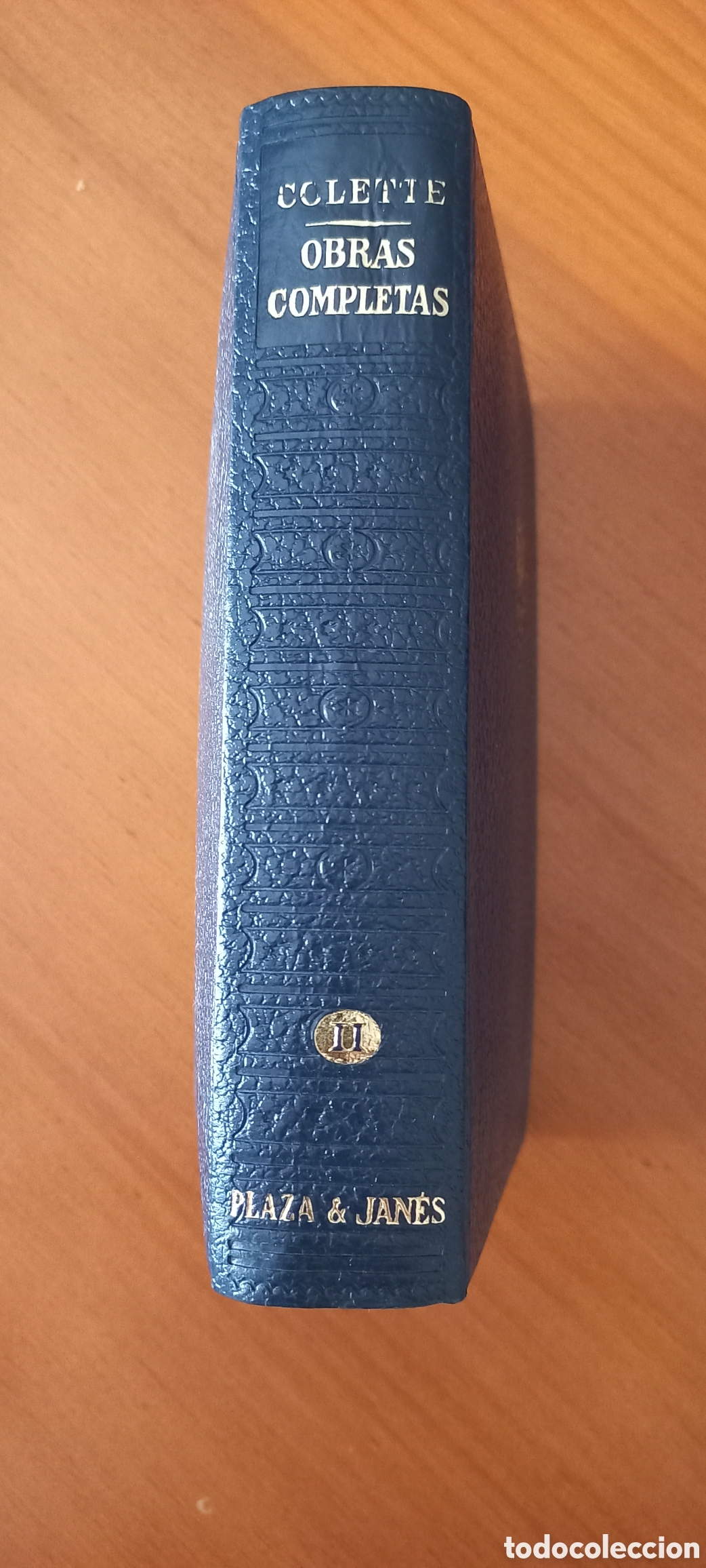 Libros de segunda mano: Colette Obras Completas Tomo 2 Plaza & Jan&eacute;s 1963 Primera edici&oacute;n