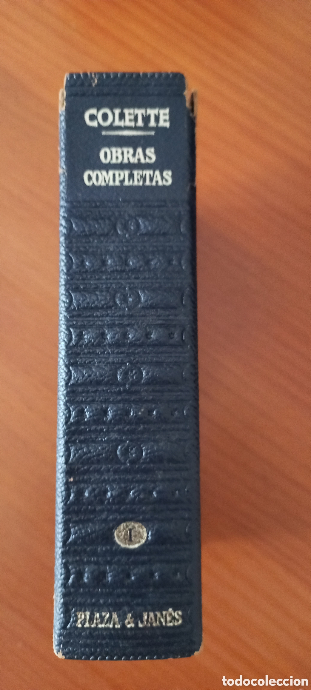 Libros de segunda mano: Colette Obras Completas Tomo 1 Plaza & Jan&eacute;s 1966 tercera edici&oacute;n