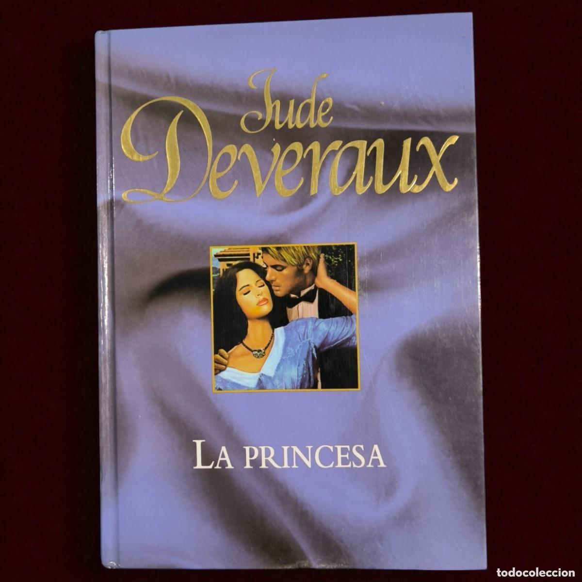 Second hand books: La Princesa &ndash; Jude Deveraux &ndash; Romance Real Entre Secretos, Fuego Y Decisiones Que Cambian Un Reino