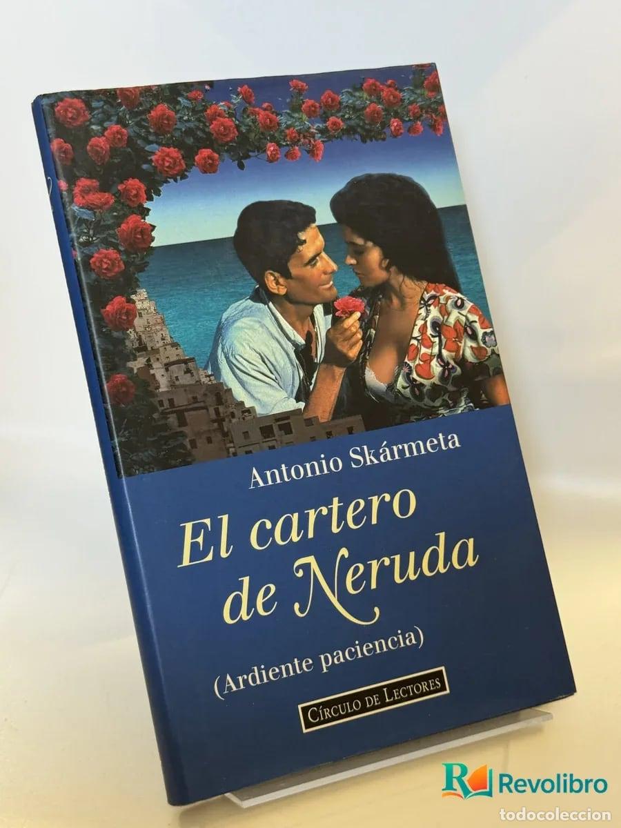 Libros de segunda mano: El cartero de Neruda - Antonio Sk&aacute;rmeta