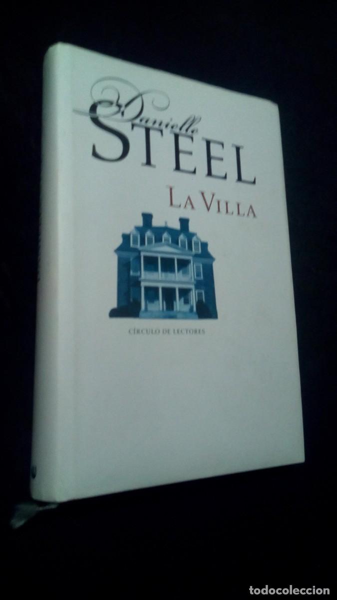 Libros de segunda mano: DANIELLE STEEL-LA VILLA-COMO NUEVO-TAPA DURA CON SOBRECUBIERTA