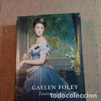 Libros de segunda mano: ENAMORADA DEL DIABLO DE GAELEN FOLEY
