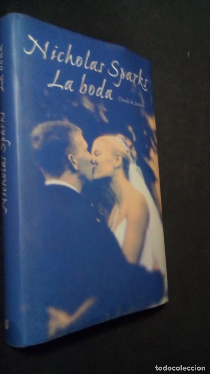Libros de segunda mano: LA BODA / NICHOLAS SPARKS / CIRCULO DE LECTORES-BUEN ESTADO