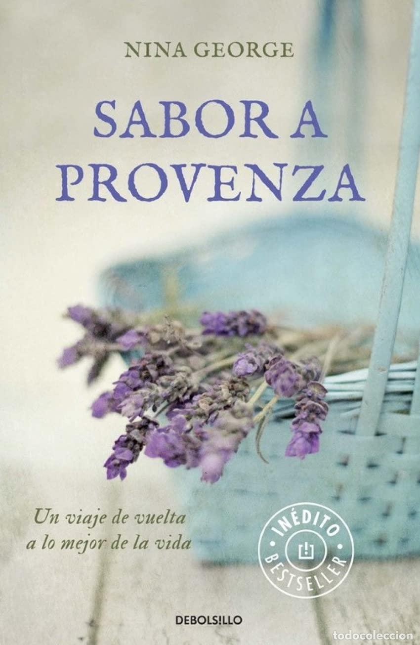 Libros de segunda mano: Sabor a Provenza: Un viaje de vuelta a lo mejor de la vida (Best Seller)