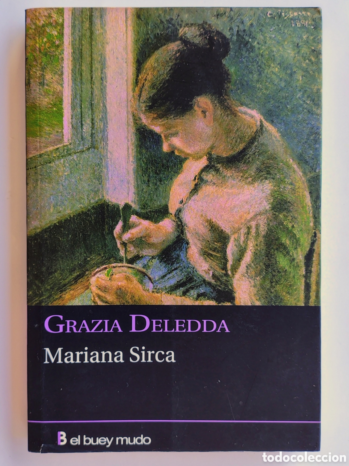 Libros de segunda mano: Mariana Sirca &mdash; Grazia Deledda | Premio Nobel de Literatura | Ediciones El Buey Mudo
