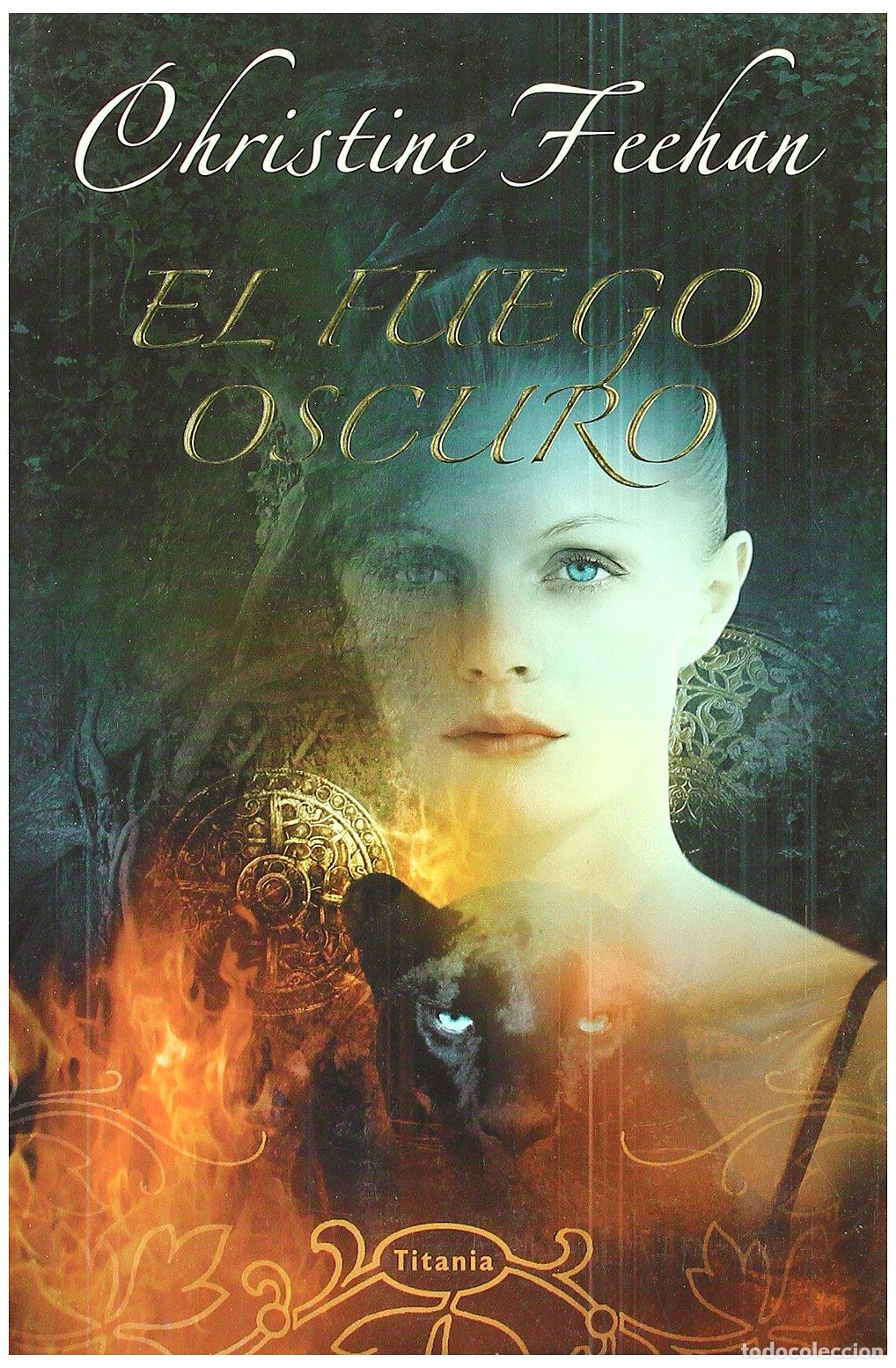 Libros de segunda mano: El fuego oscuro (Titania luna azul)
