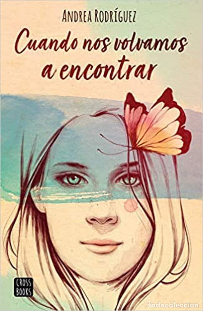 Libros de segunda mano: Cuando nos volvamos a encontrar (Ficci&oacute;n)