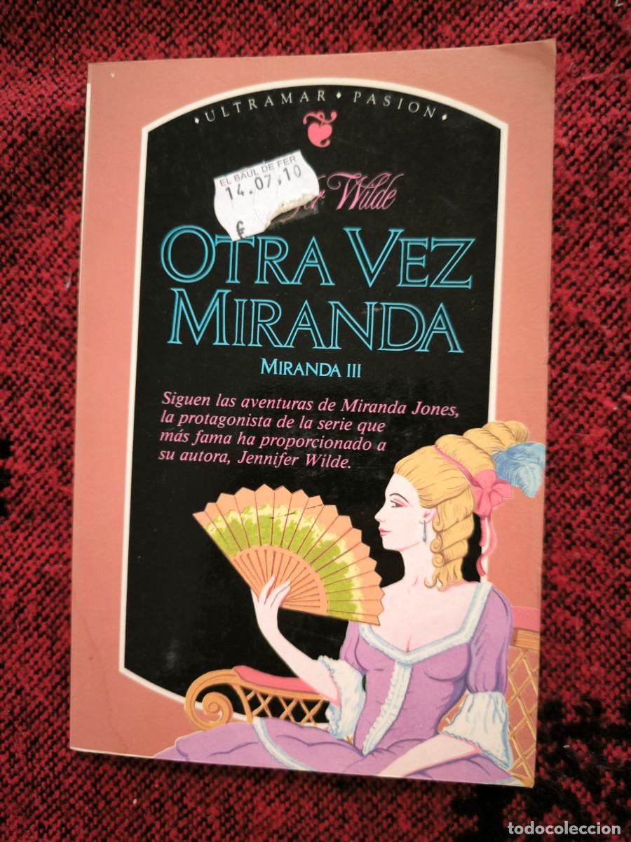 Libros de segunda mano: Otra Vez Miranda III - Jennifer Wilde - Novela Rom&aacute;ntica Hist&oacute;rica