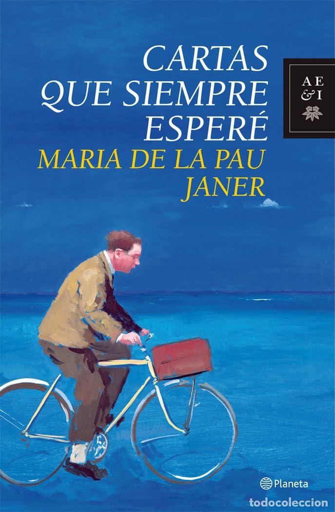 Libros de segunda mano: Cartas que siempre esper&eacute; (Autores Espa&ntilde;oles e Iberoamericanos)