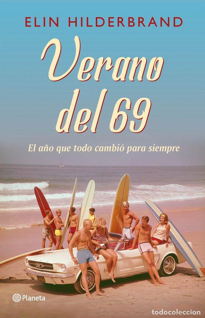 Libros de segunda mano: Verano del 69 (Planeta Internacional)