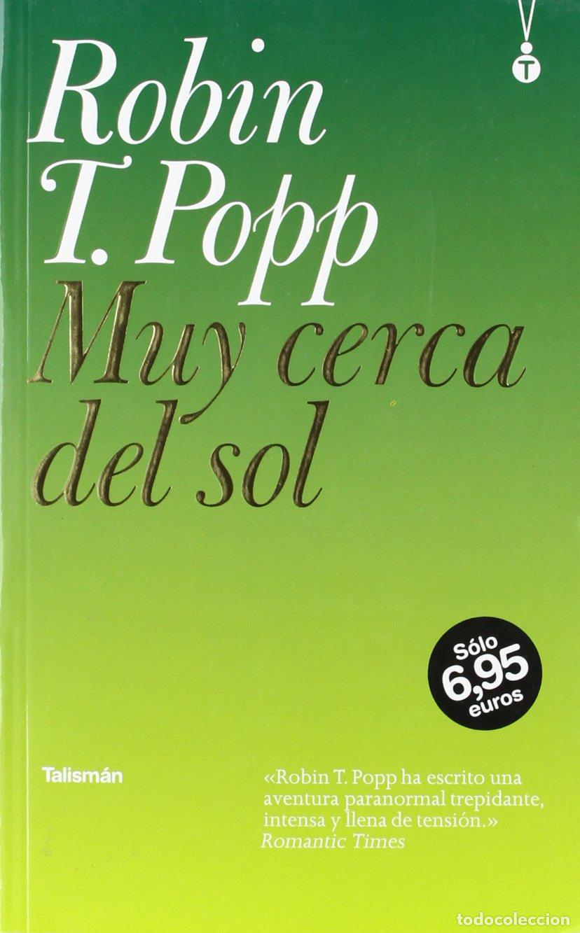Libros de segunda mano: Muy cerca del sol (Talism&aacute;n)
