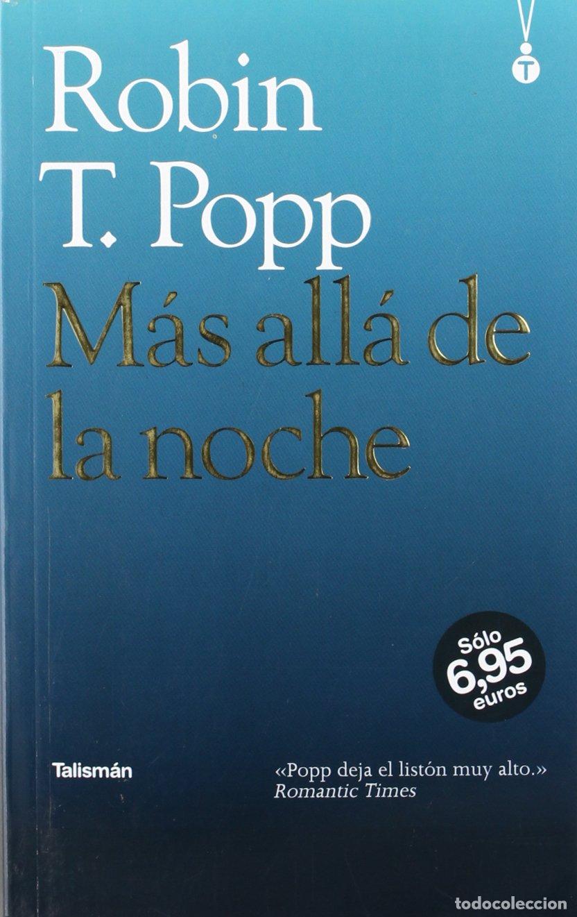 Libros de segunda mano: M&aacute;s all&aacute; de la noche (Talism&aacute;n)