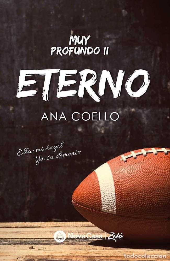 Libros de segunda mano: Muy profundo II: Eterno: Ella: mi &aacute;ngel, yo: su demonio