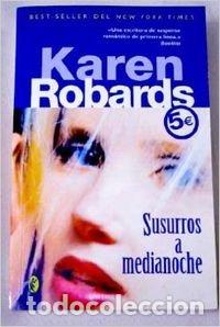Libros de segunda mano: SUSURROS A MEDIANOCHE: 00000 (ROMANTICA BYBLOS)
