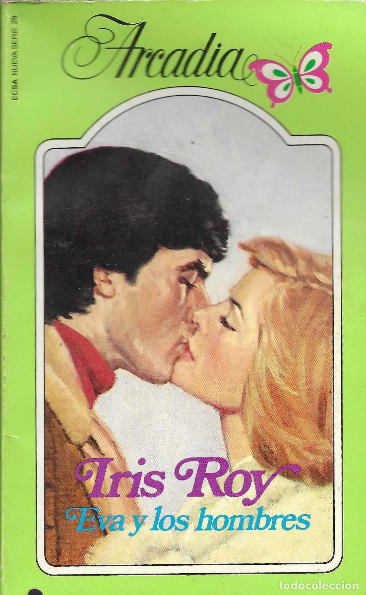 Libros de segunda mano: Eva y los hombres [Colecci&oacute;n de novelas rom&aacute;nticas Arcadia]