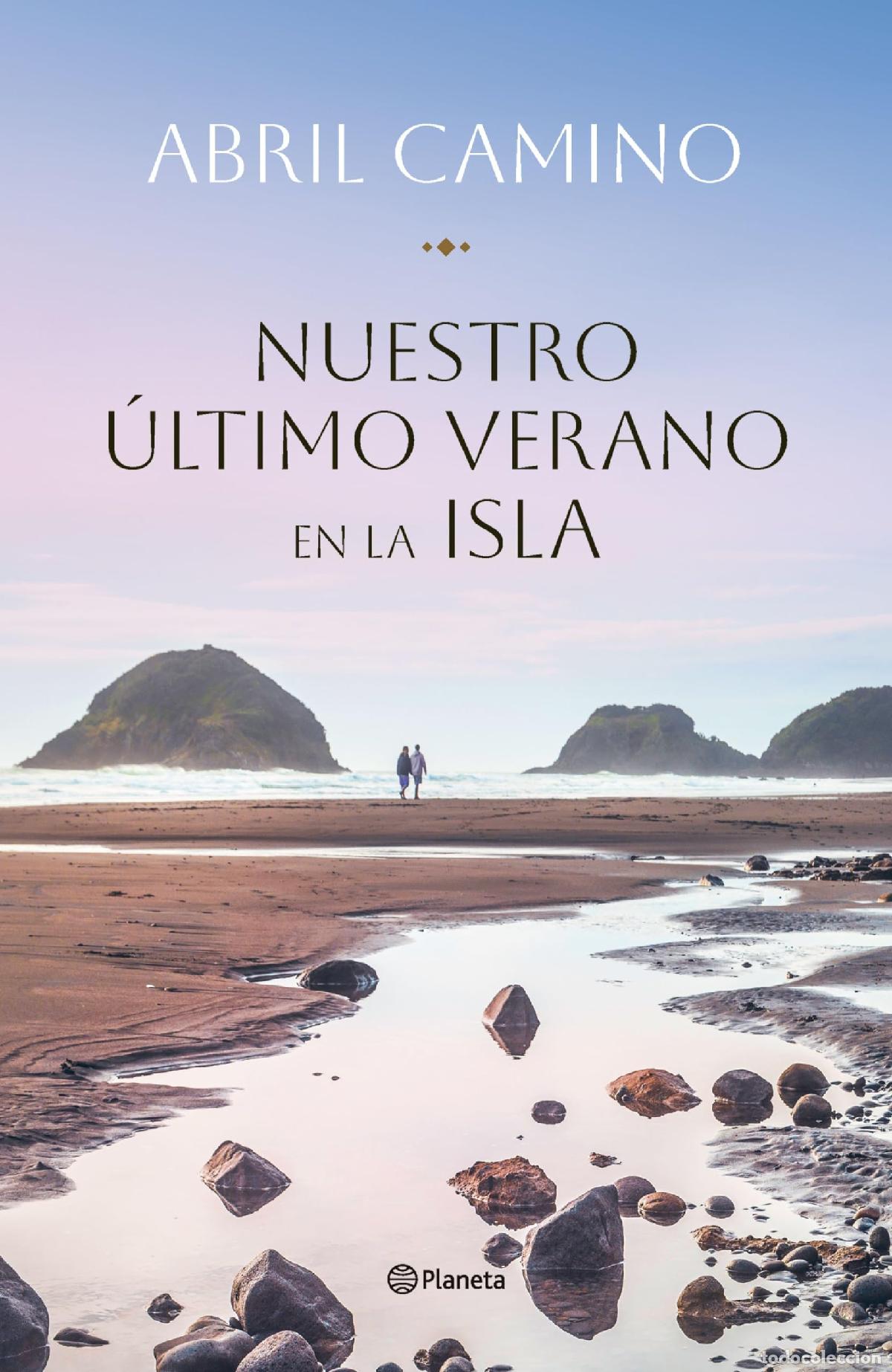 Libros de segunda mano: Nuestro &uacute;ltimo verano en la isla (Autores Espa&ntilde;oles e Iberoamericanos)