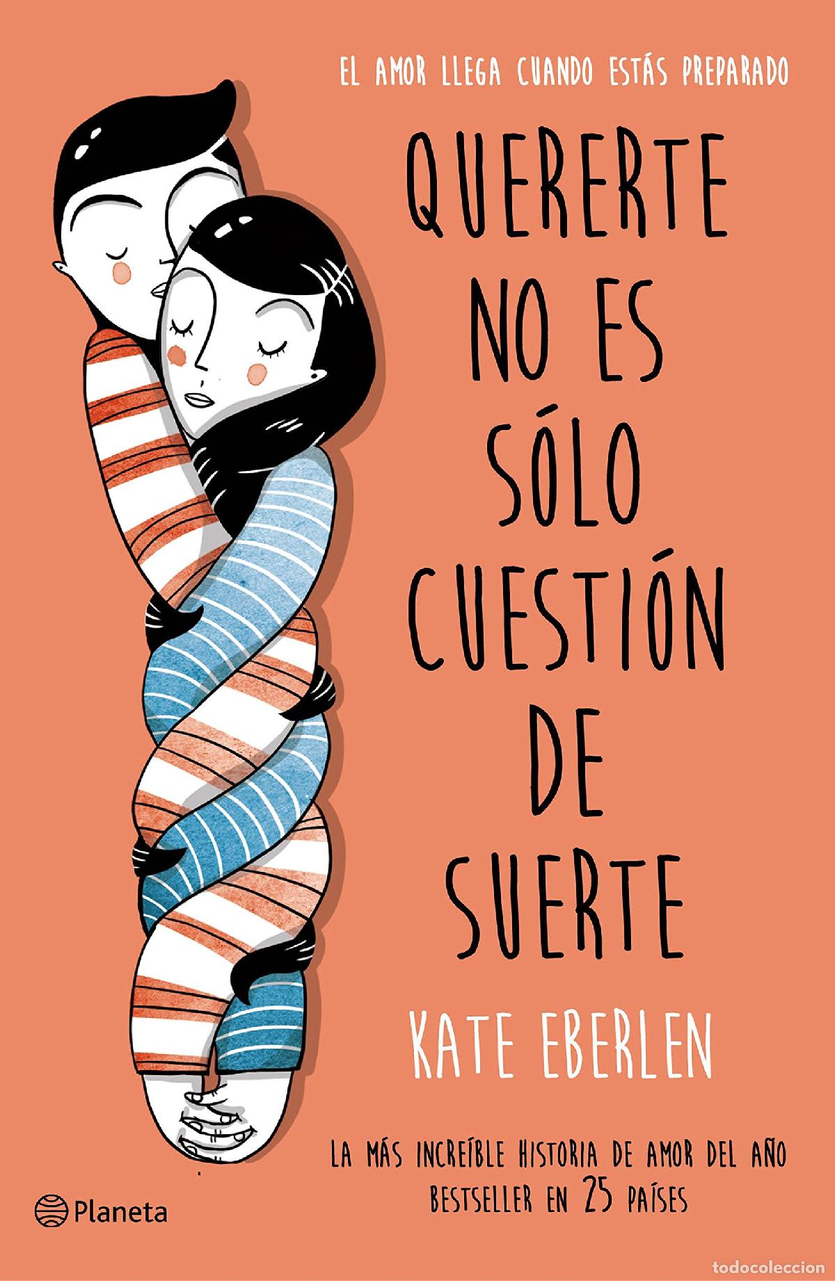 Libros de segunda mano: Quererte no es s&oacute;lo cuesti&oacute;n de suerte (Planeta Internacional)