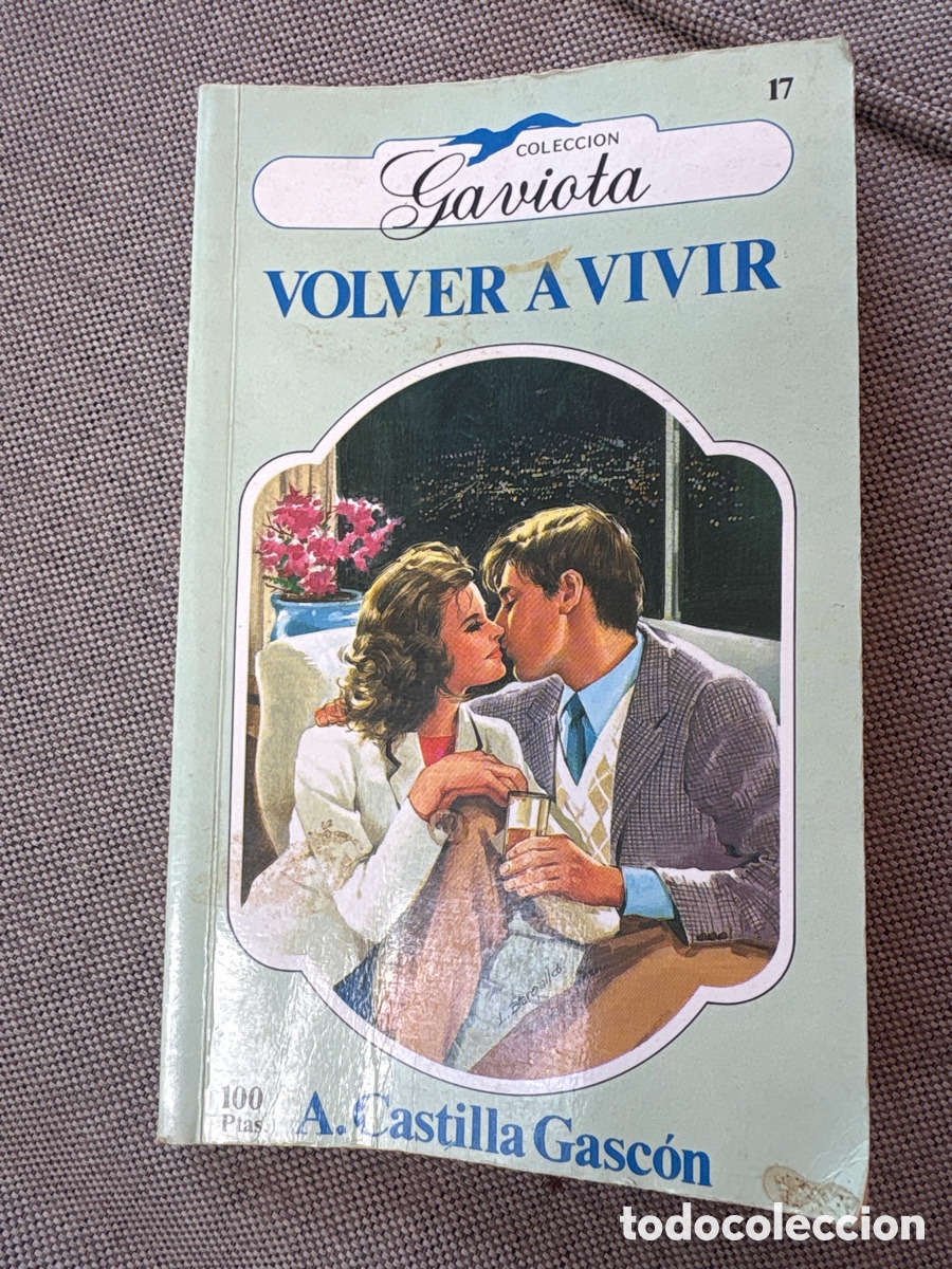 Libros de segunda mano: Novela &ldquo;Volver a vivir&rdquo; colecci&oacute;n Gaviota