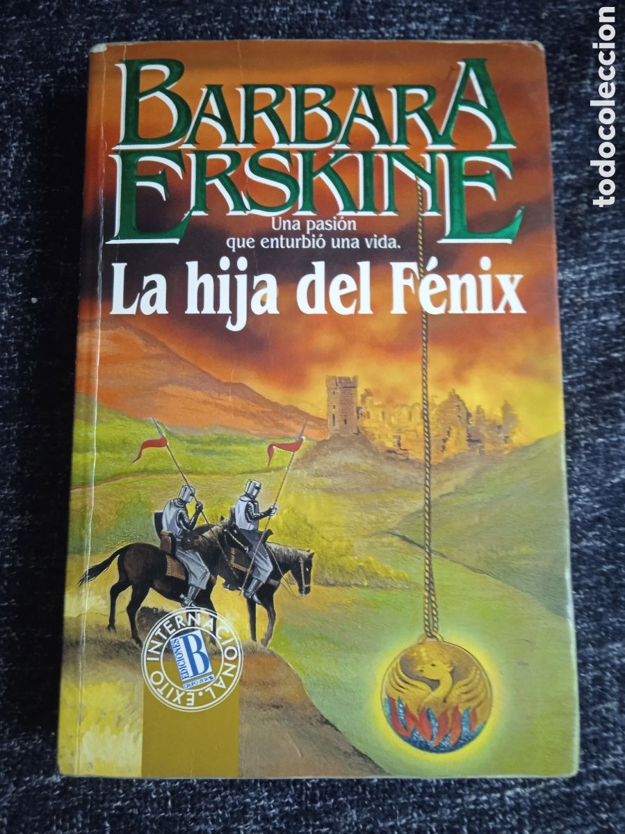 Libros de segunda mano: La hija del F&eacute;nix: / Barbara Erskine