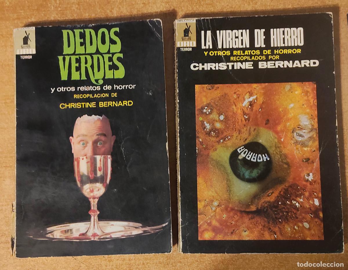 Libros de segunda mano: dEDOS VERDES Y OTROS RELATOS DE HORROR. BERNARD, Christine. 1969 +la virgen de hierro