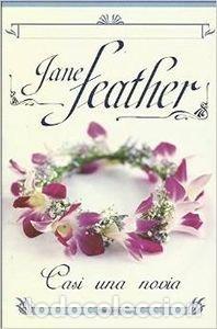 Libros de segunda mano: Casi una novia - Feather, Jane