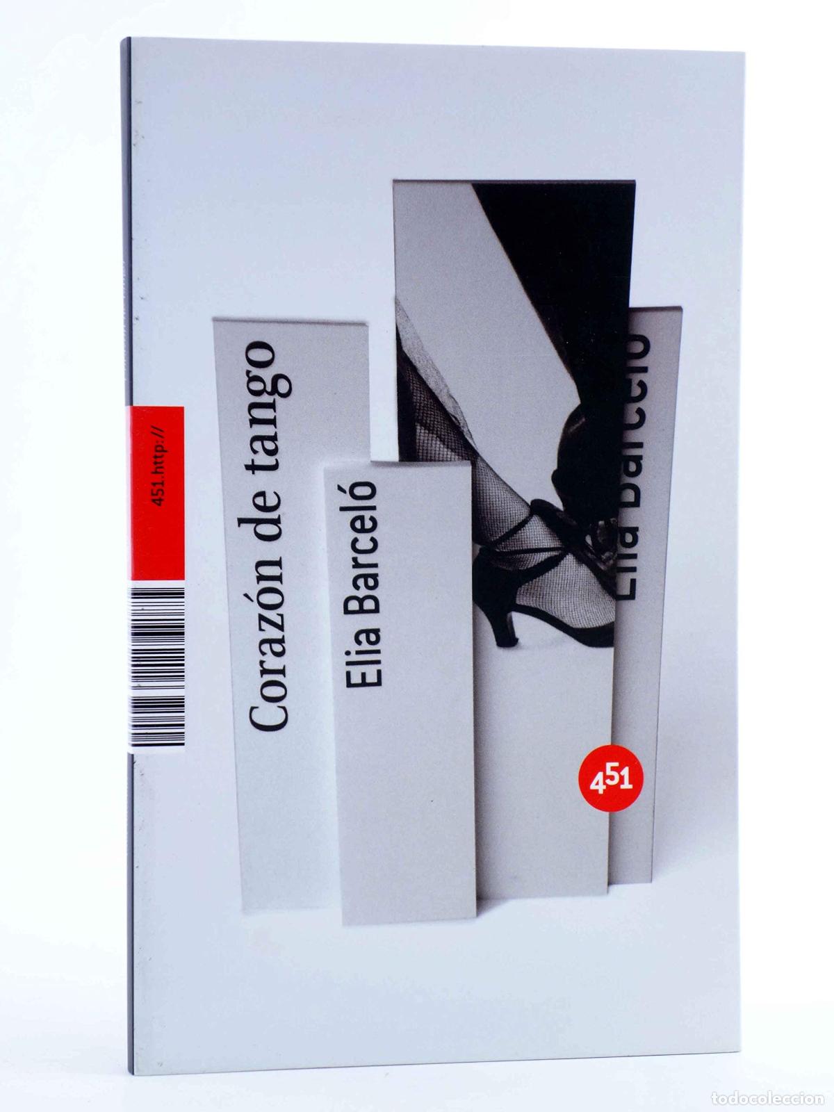 Libros de segunda mano: Corazon De Tango - Barcel&oacute;, Elia