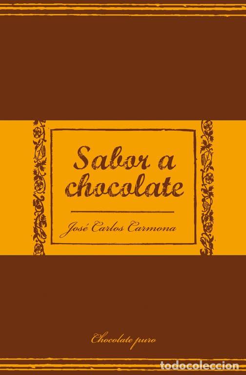 Libros de segunda mano: Sabor a chocolate (FORMATO GRANDE)