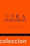 Libros de segunda mano: Otra Oportunidad - Bosch, Amparo Ventura-Traveset