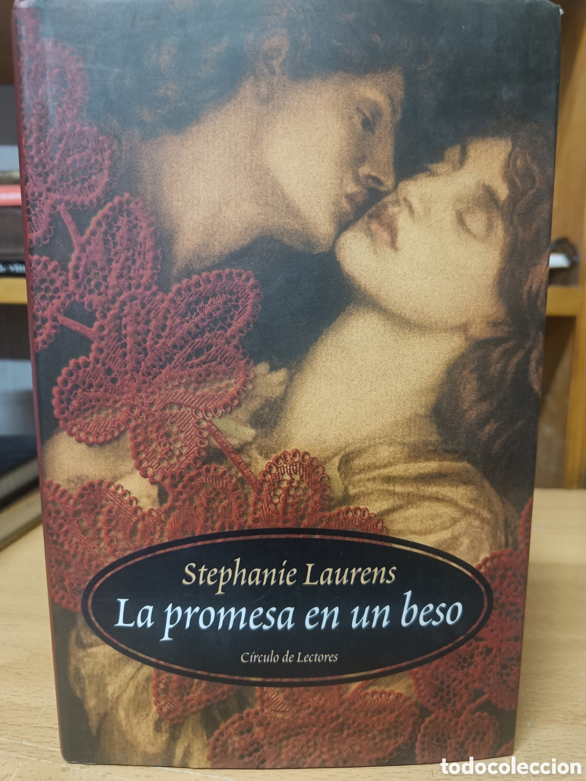 Libros de segunda mano: LA PROMESA DE UN BESO. STEPHANIE LAURENS.