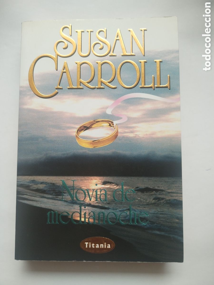 Libros de segunda mano: NOVIA DE MEDIANOCHE/SUSAN CARROLL
