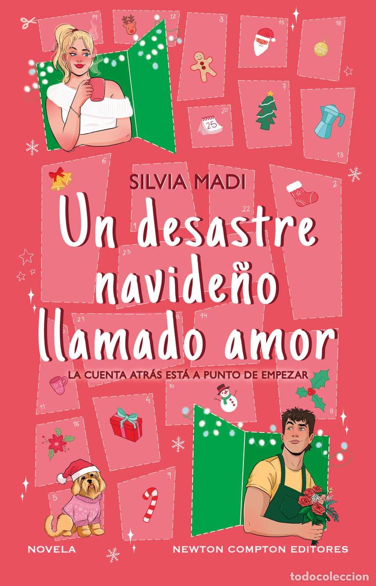 Libros de segunda mano: Un desastre navide&ntilde;o llamado amor (ROM&Aacute;NTICA)
