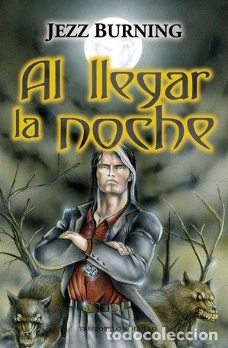 Libros de segunda mano: Al Llegar La Noche (Terciopelo)