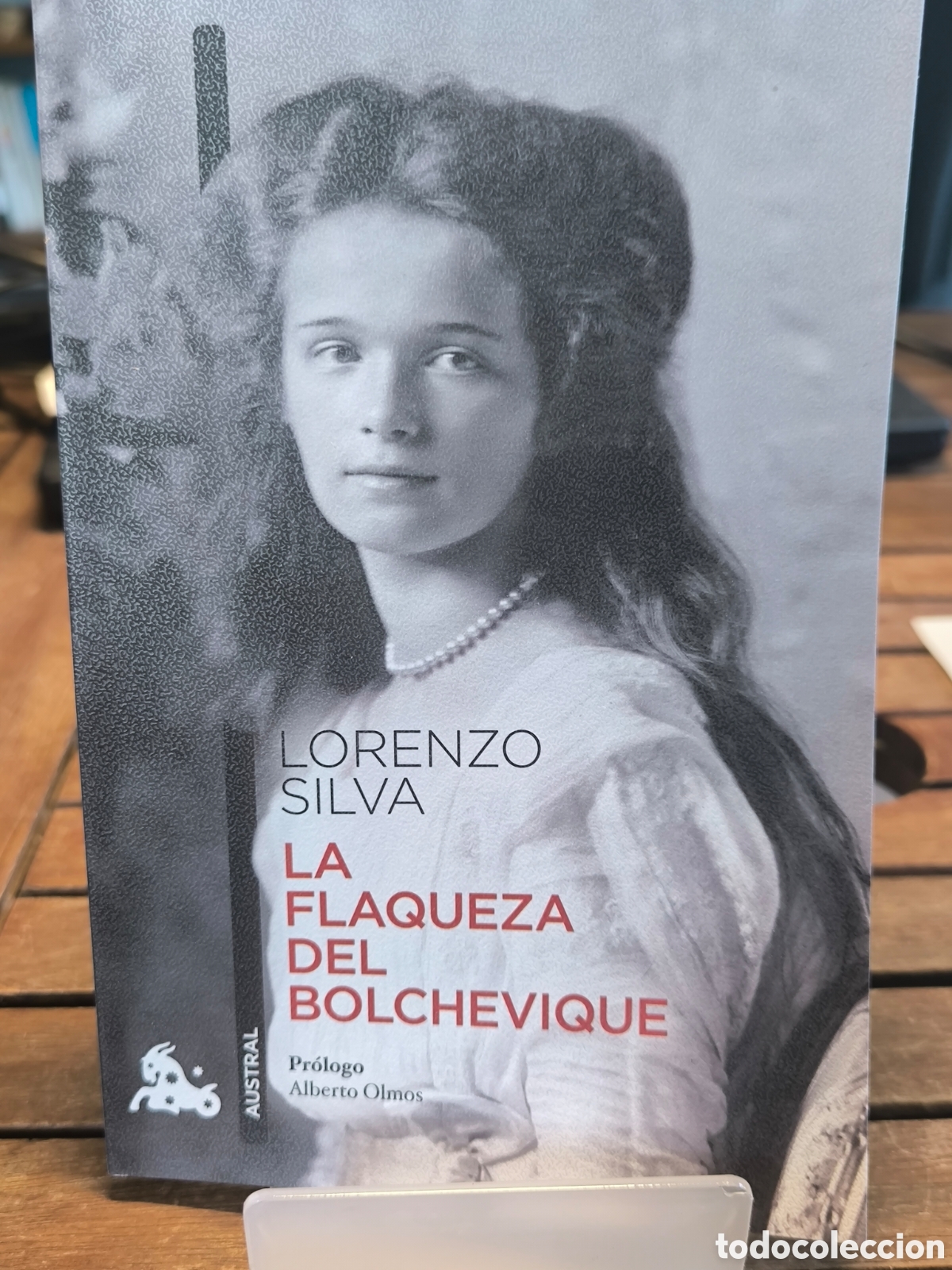 Libros de segunda mano: La flaqueza del bolchevique Pr&oacute;logo de Alberto Olmos Lorenzo Silva 2025