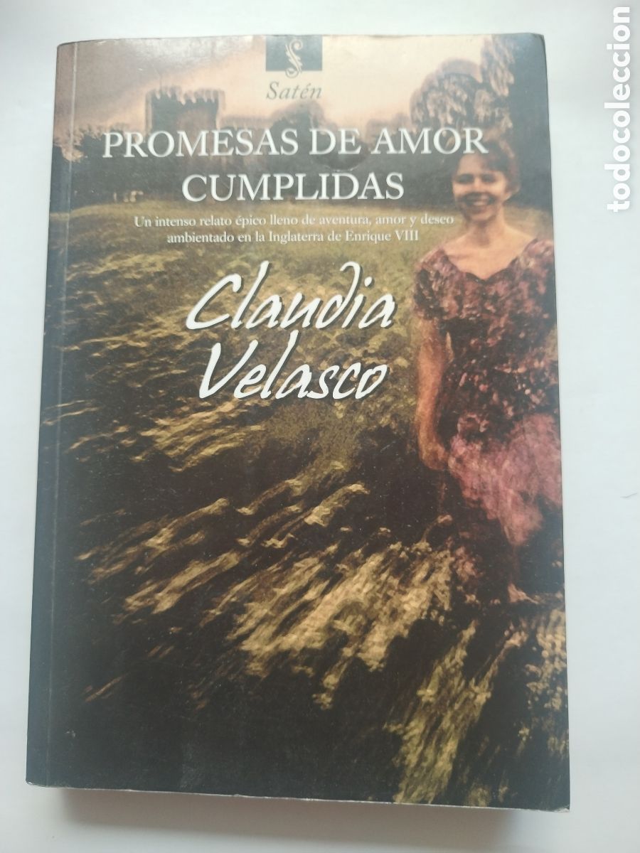 Libros de segunda mano: PROMESAS DE AMOR CUMPLIDAS/CLAUDIA VELASCO