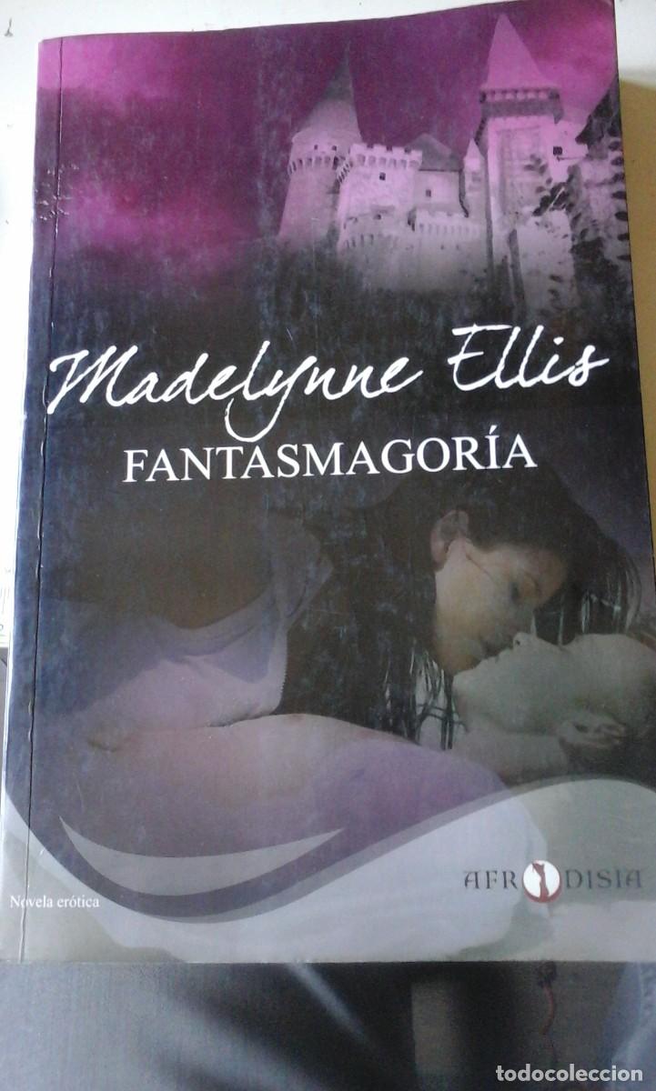 Gebrauchte B&uuml;cher: FANTASMAGORIA (novela rom&aacute;ntica y er&oacute;tica)