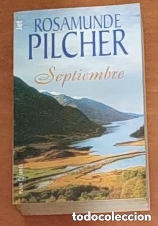Libros de segunda mano: SEPTIEMBRE -- ROSAMUNDE PILCHER . 595 pp. 18 cm
